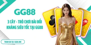 3 Cây – Trò Chơi Bài Đối Kháng Siêu Tốc Tại GG88