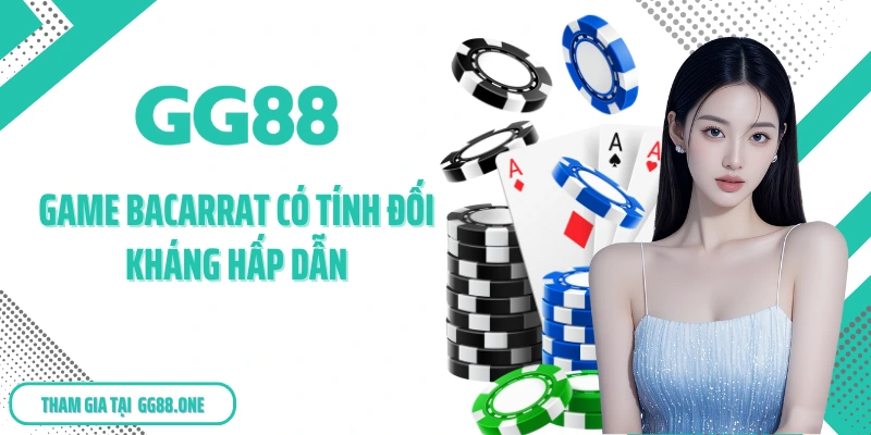 Game Bacarrat có tính đối kháng hấp dẫn