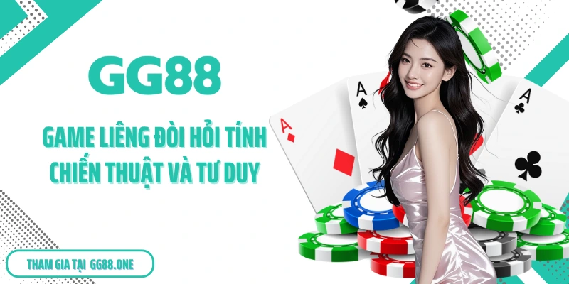 Game Liêng đòi hỏi tính chiến thuật và tư duy